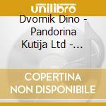 Dvornik Dino - Pandorina Kutija Ltd - Spec Ed Cd & Dvd cd