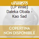(LP Vinile) Daleka Obala - Kao Sad vinile