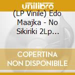 (LP Vinile) Edo Maajka - No Sikiriki 2Lp Remastered vinile