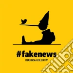 Dubioza Kolektiv - Fakenews cd
