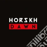 Horskh - Dawn cd