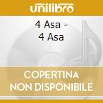 4 Asa - 4 Asa cd