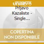 Prljavo Kazaliste - Single Collection 79-90 B Sides cd