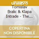 Tomislav Bralic & Klapa Intrade - The Best Of (2 Cd) cd