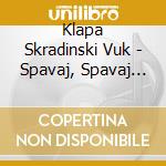 Klapa Skradinski Vuk - Spavaj, Spavaj Diticu cd
