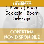 (LP Vinile) Boom Selekcija - Boom Selekcija vinile