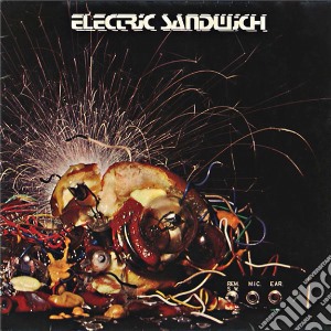 Electric Sandwich - Electric Sandwich cd musicale di Electric Sandwich