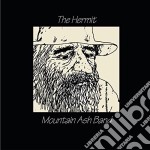 Mountain Ash Band - The Hermit