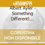 Albert Ayler - Something Different! First Recordings Vol. 1 & 2 cd