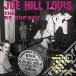 Joe Hill Louis - The Be-Bop Boy cd
