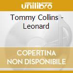 Tommy Collins - Leonard cd musicale di Tommy Collins