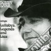 Bobby Bare - Lullabys, Legends And Lies cd