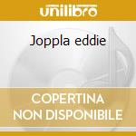 Joppla eddie cd