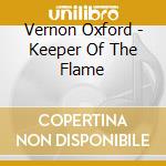 Vernon Oxford - Keeper Of The Flame cd