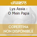 Lys Assia - O Mein Papa cd