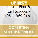 Lester Flatt & Earl Scruggs - 1964-1969 Plus (6 Cd) cd