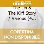 The Lin & The Kliff Story / Various (4 Cd) cd musicale di AA.VV.