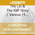 The Lin & The Kliff Story / Various (4 Cd) cd