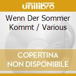 Wenn Der Sommer Kommt / Various cd