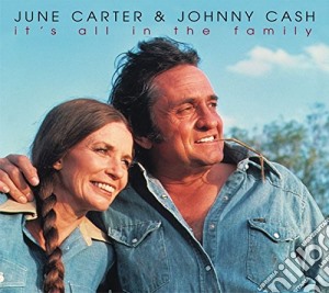 June Carter Cash & Johnny Cash - It's All In The Family cd musicale di JUNE CARTER & JOHNNY