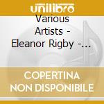 Various Artists - Eleanor Rigby - Noch Mehr Beatles Lieder cd
