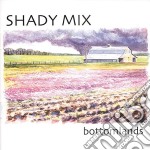 Shady Mix - Bottomlands