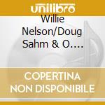 Willie Nelson/Doug Sahm & O. (4 Cd) - The Sarg Rec. Anthology cd
