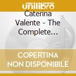 Caterina Valente - The Complete Polydor Rec. (8 Cd) cd musicale di CATERINA VALENTE (11