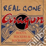 Real Gone Aragon - Roots Rockers & Rockabil.