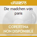 Die madchen von paris cd