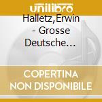 Halletz,Erwin - Grosse Deutsche Filmkomponisten cd musicale di Erwin Halletz