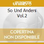 So Und Anders Vol.2 cd