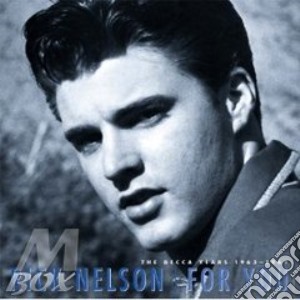 Ricky Nelson (6 Cd) - For You/Decca Years 63/69 cd musicale di RICKY NELSON