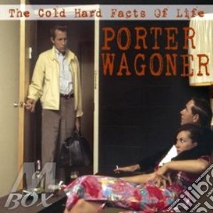 Porter Wagoner (3 Cd) - Cold Hard Facts Of Life cd musicale di WAGONER PORTER