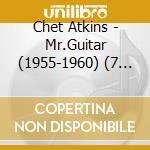 Chet Atkins - Mr.Guitar (1955-1960) (7 Cd + Libro) cd musicale di ATKINS CHET