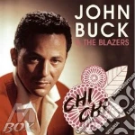 John Buck & The Blazers - Chi Chi cd