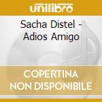Sacha Distel - Adios Amigo cd