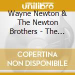 Wayne Newton & The Newton Brothers - The Real Thing ('54-'63) cd