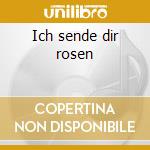 Ich sende dir rosen cd