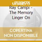 Ray Campi - The Memory Linger On cd