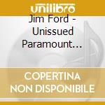 Jim Ford - Unissued Paramount Album cd