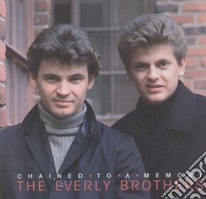 Everly Brothers (The) - Chained To A Memory (8 Cd+Dvd) cd musicale di EVERLY BROTHERS