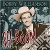 Bobby Williamson - Sh-Boom cd