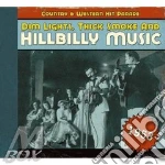 Hillbilly Music: Country & Western Hit Parade 1953 / Various cd