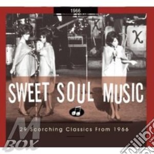 Sweet Soul Music - 29 Scorc.Class.From 1966 cd musicale di AA.VV.