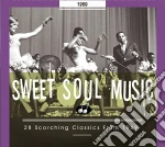 Sweet Soul Music 1969 - 28 Scorching Classics From 1969 / Various cd