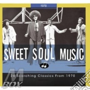 Sweet Soul Music - 24 Scorc.Class.From 1970 cd musicale di AA.VV.