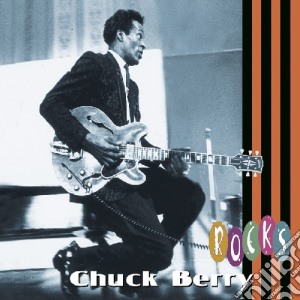 Chuck Berry - Chuck Berry Rocks cd musicale di Chuck Berry