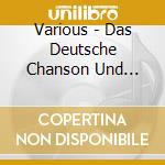 Various - Das Deutsche Chanson Und Seine Geschichte(N) Teil1 (3 Cd) cd