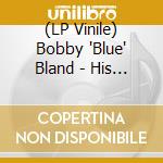 (LP Vinile) Bobby 'Blue' Bland - His California Album vinile
